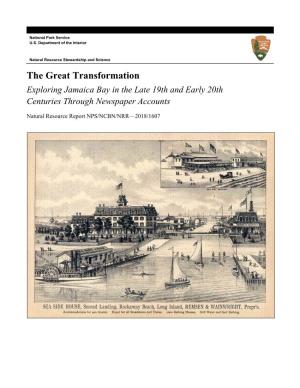 The Great Transformation: Exploring Jamaica Bay in the Late 19Th and Early 20Th Centuries Through Newspaper Accounts