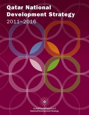 Qatar National Development Strategy 2011–2016 Towards Qatar National Vision 2030