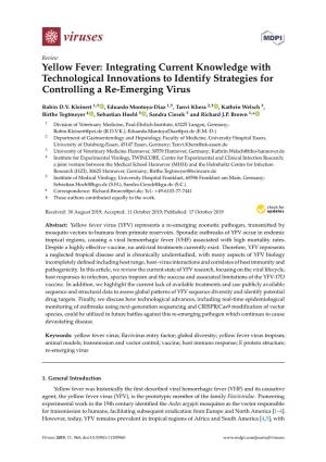 Yellow Fever: Integrating Current Knowledge with Technological Innovations to Identify Strategies for Controlling a Re-Emerging Virus