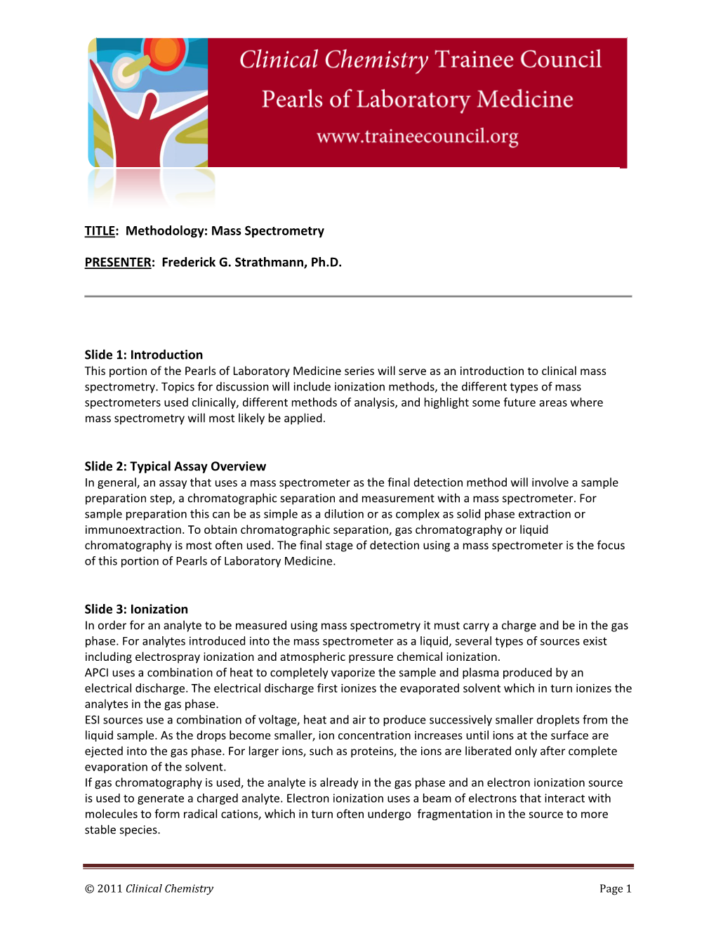 Methodology: Mass Spectrometry