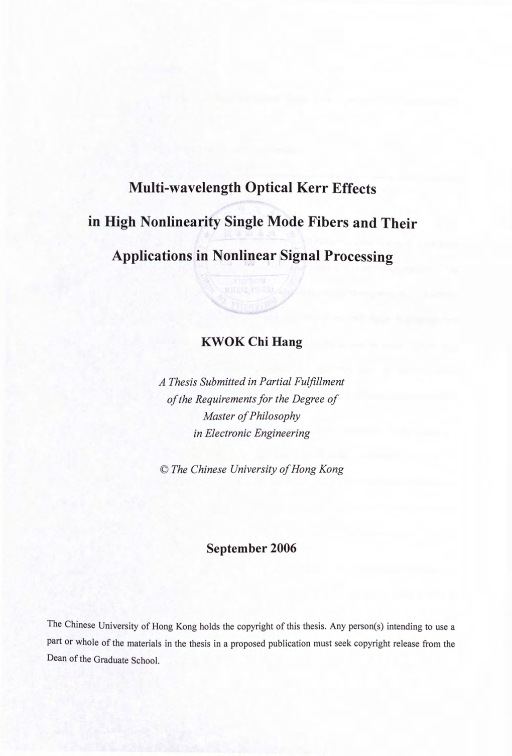 Multi-Wavelength Optical Kerr Effects in High Nonlinearity Single