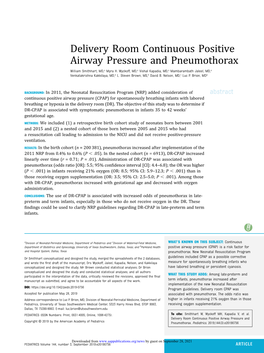 Delivery Room Continuous Positive Airway Pressure and Pneumothorax William Smithhart, MD,A Myra H