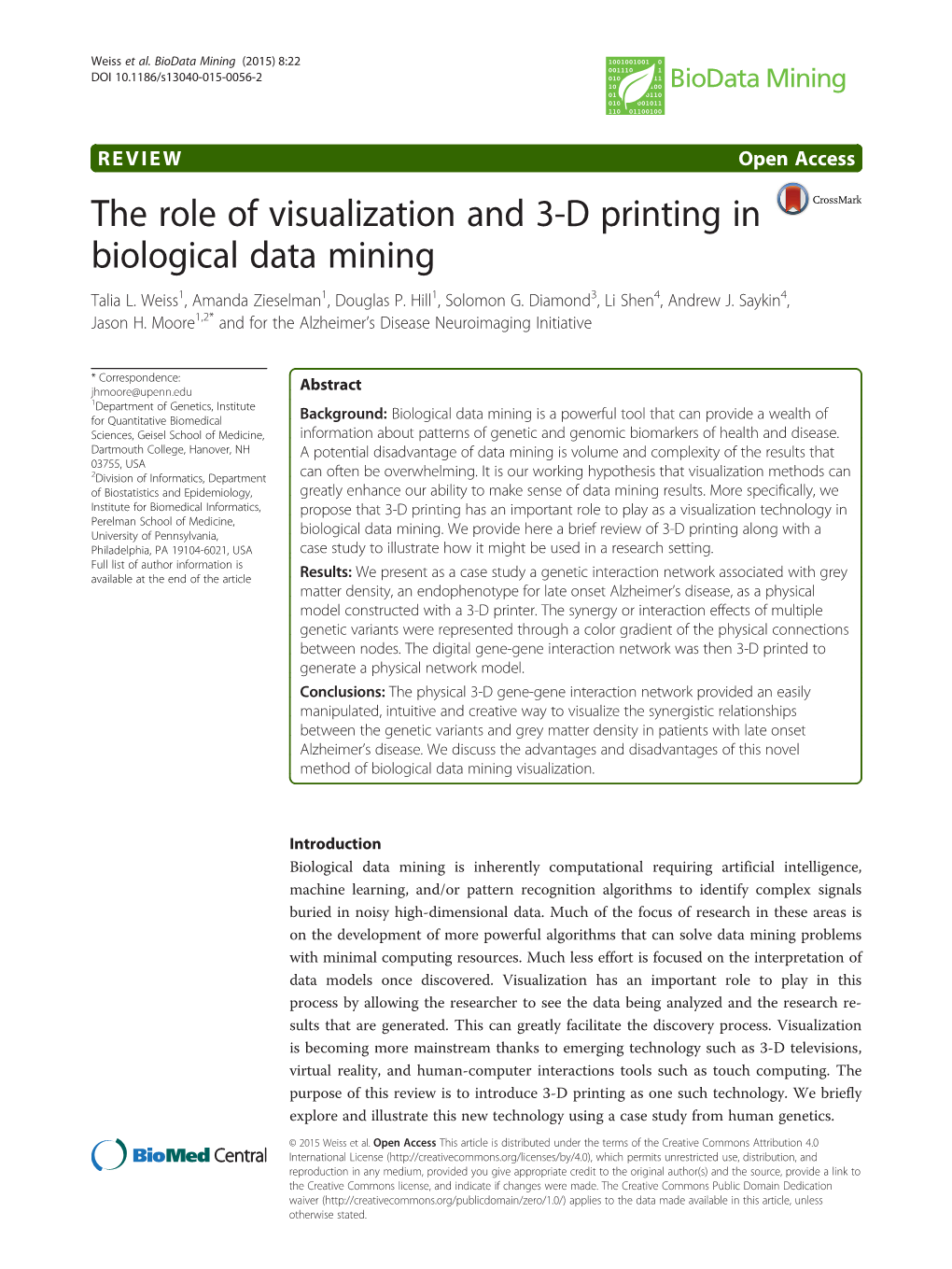 The Role of Visualization and 3-D Printing in Biological Data Mining Talia L