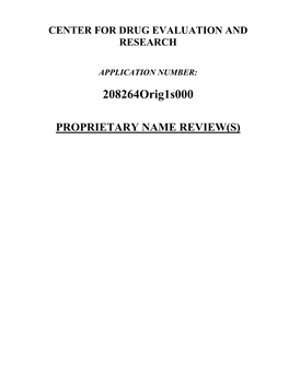 Proprietary Name Review(S)
