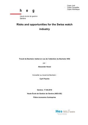 Risks and Opportunities for the Swiss Watch Industry