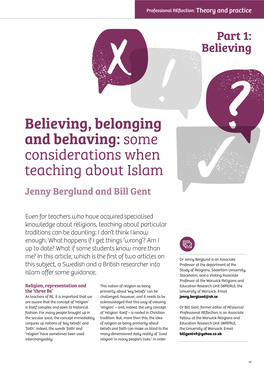 Believing, Belonging and Behaving: Some Considerations When ? Teaching About Islam 3 Jenny Berglund and Bill Gent