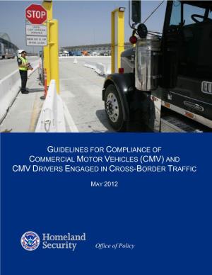 And CMV Drivers Engaged in Cross-Border Traffic