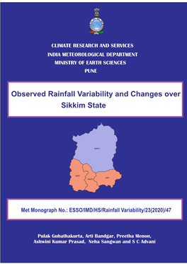 Observed Rainfall Variability and Changes Over Sikkim State