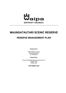 Maungatautari Scenic Reserve Management Plan (2005)