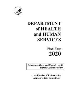 SAMHSA/HHS FY 2020 Justification of Estimates for Appropriations