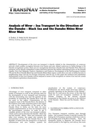 Analysis of River – Sea Transport in the Direction of the Danube – Black Sea and the Danube Rhine River River Main