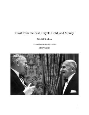 Blast from the Past: Hayek, Gold, and Money