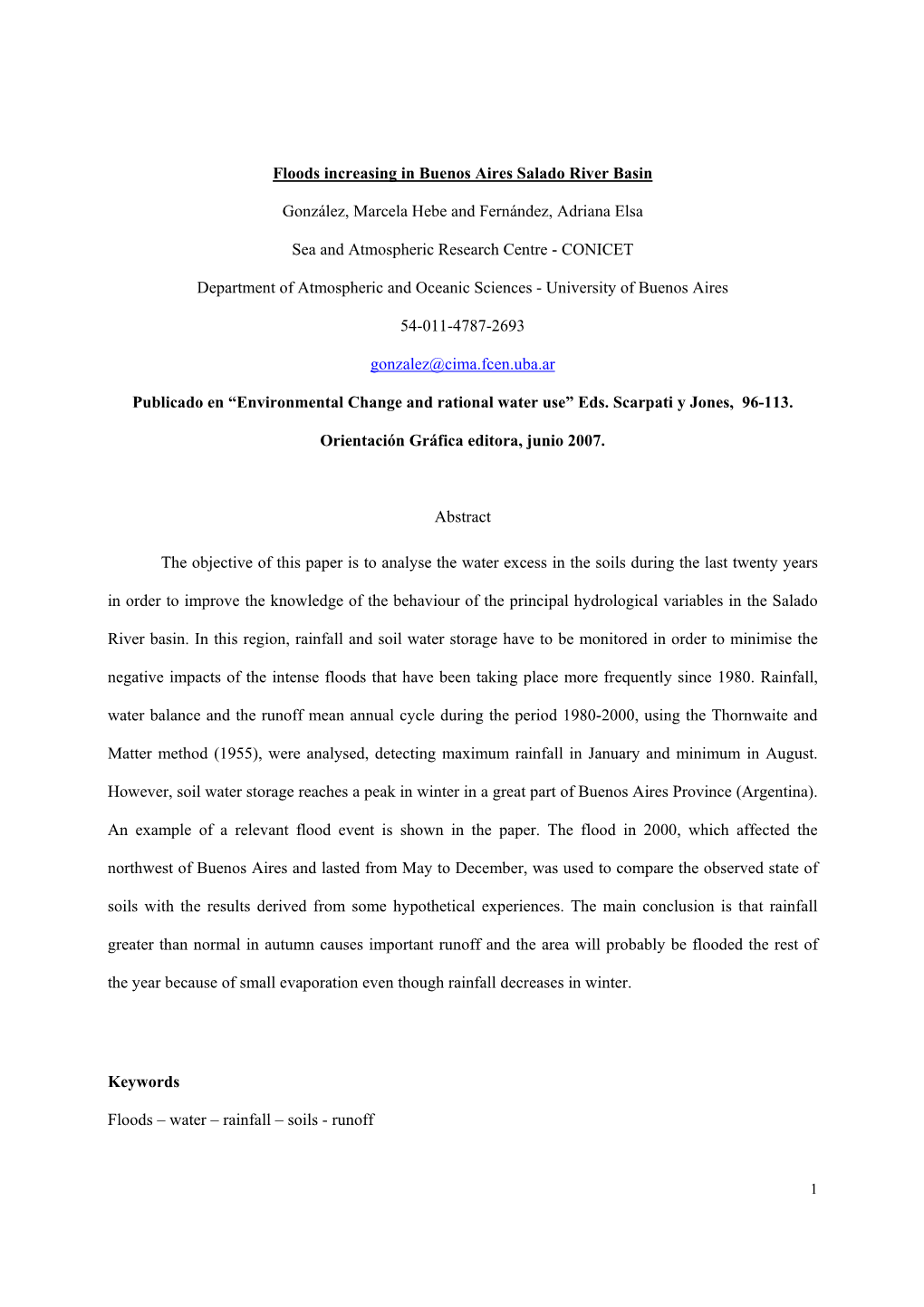 Floods Increasing in Buenos Aires Salado River Basin González, Marcela Hebe and Fernández, Adriana Elsa Sea and Atmospheric Re