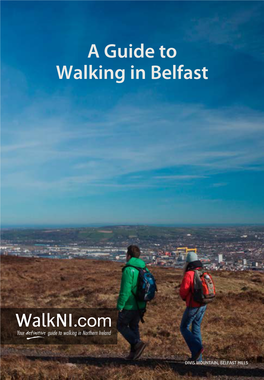 A Guide to Walking in Belfast