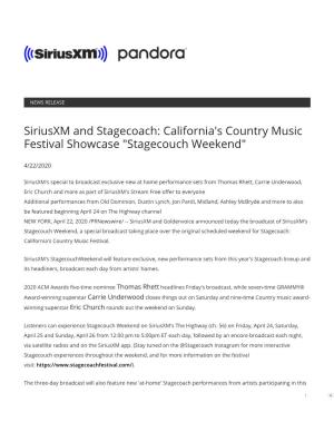 Siriusxm and Stagecoach: California's Country Music Festival Showcase "Stagecouch Weekend"