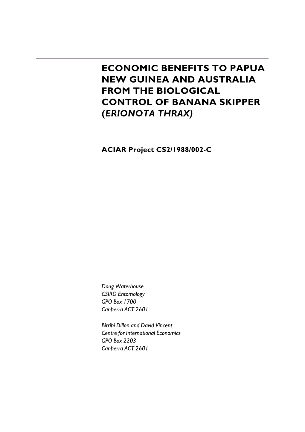 Economic Benefits to Papua New Guinea and Australia from the Biological Control of Banana Skipper (Erionota Thrax)