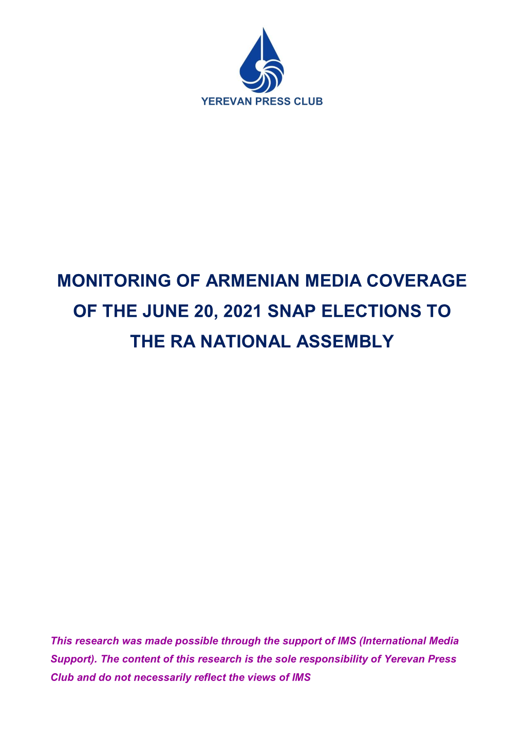 Monitoring of Armenian Media Coverage of the June 20, 2021 Snap Elections to the Ra National Assembly