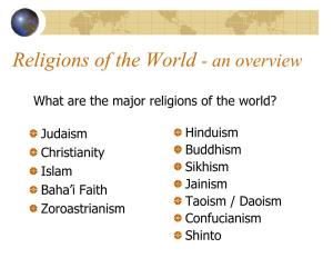 Religions of the World - an Overview