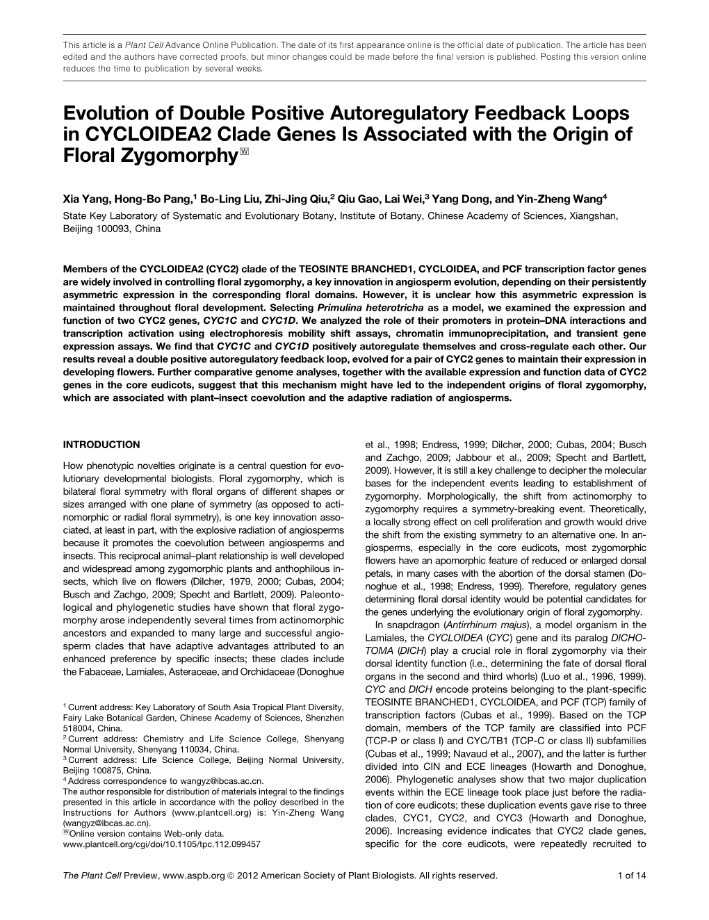 Evolution of Double Positive Autoregulatory Feedback Loops in CYCLOIDEA2 Clade Genes Is Associated with the Origin of Floral Zygomorphy W