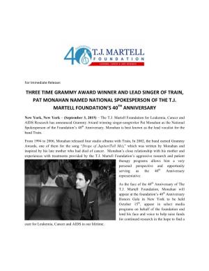 2015 Pat Monahan Named National Spokesperson of the T J Martell