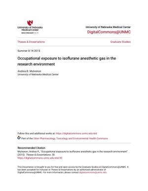Occupational Exposure to Isoflurane Anesthetic Gas in the Research Environment