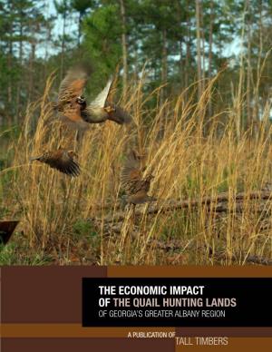 The Economic Impact of the Quail Hunting Lands of Georgia’S Greater Albany Region