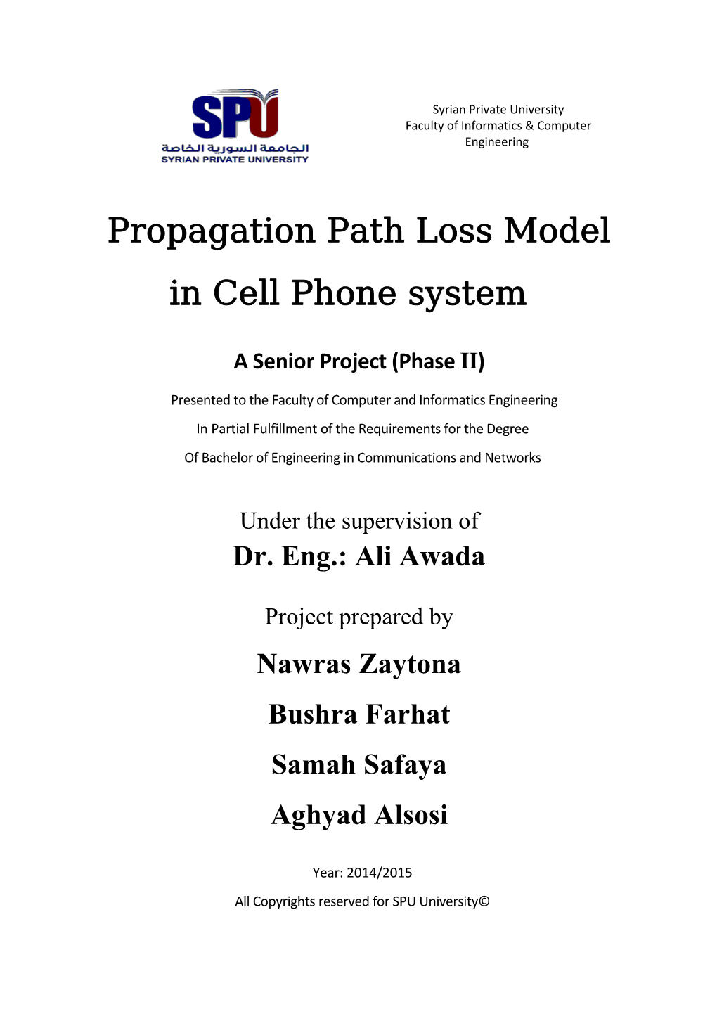 Propagation Path Loss Model in Cell Phone System