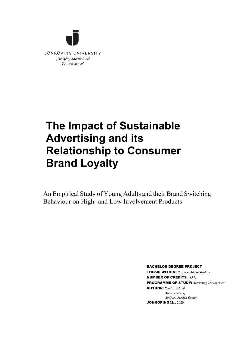 The Impact of Sustainable Advertising and Its Relationship to Consumer