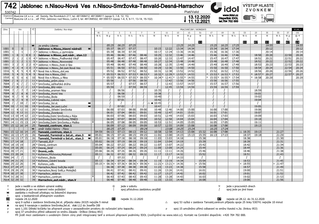 Jablonec N.Nisou-Nová Ves N.Nisou-Smržovka-Tanvald-Desná-Harrachov 530742 Platí/Valid Dopravci/ Busline LK S.R.O