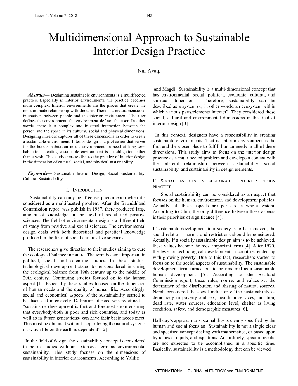 Multidimensional Approach to Sustainable Interior Design Practice