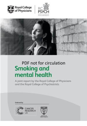 Smoking and Mental Health a Joint Report by the Royal College of Physicians and the Royal College of Psychiatrists
