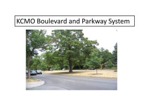 Sustaining the KCMO Boulevard and Parkway System