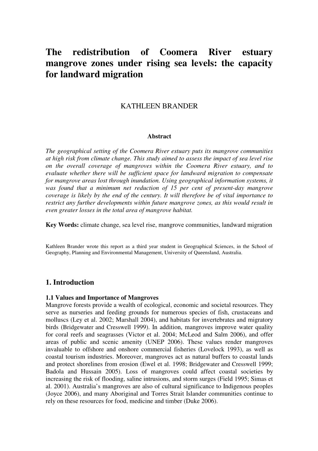 The Redistribution of Coomera River Estuary Mangrove Zones Under Rising Sea Levels: the Capacity for Landward Migration