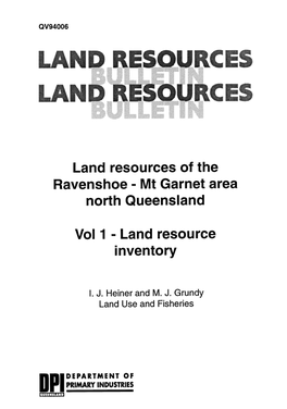 Land Resources of the Ravenshoe- Mt Garnet Area North Queensland