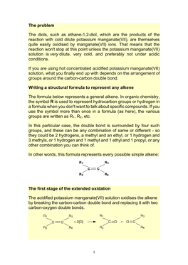 The Problem the Diols, Such As Ethane-1,2-Diol, Which Are The