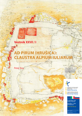 Ad Pirum (Hrušica): Claustra Alpium Iuliarum