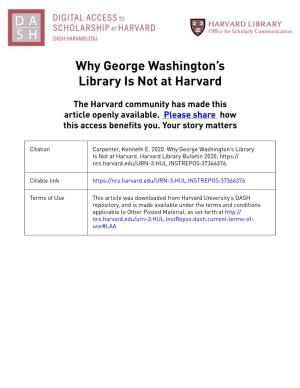 Why George Washington's Library Is Not at Harvard