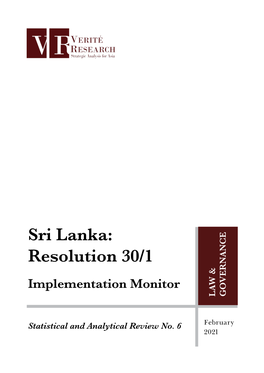 Sri Lanka: Resolution 30/1 Implementation Monitor LAW & LAW GOVERNANCE