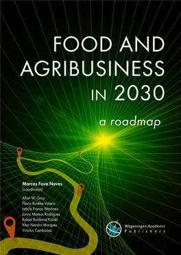 Food and Agribusiness in 2030: a Roadmap