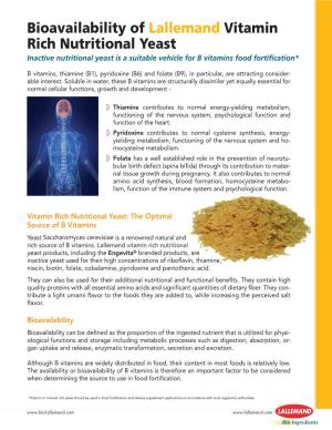 Bioavailability of Lallemand Vitamin Rich Nutritional Yeast Inactive Nutritional Yeast Is a Suitable Vehicle for B Vitamins Food Fortification*