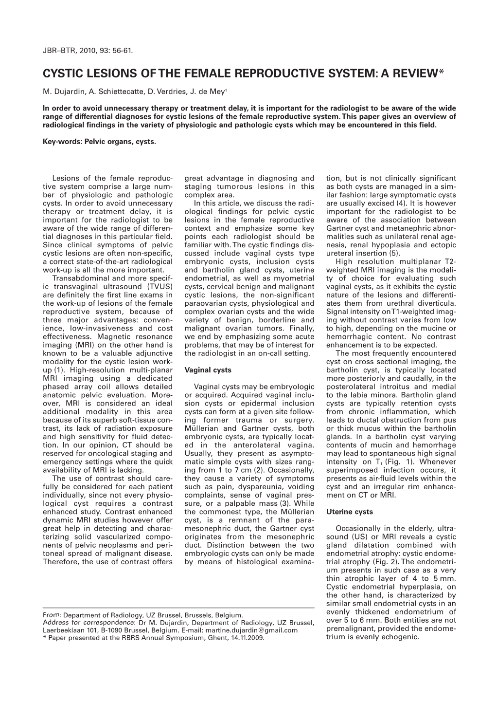 Cystic Lesions of the Female Reproductive System: a Review *