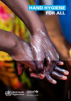 HAND HYGIENE for ALL © UNICEF/UNI331535/Ilako © WHO/WHO 059210