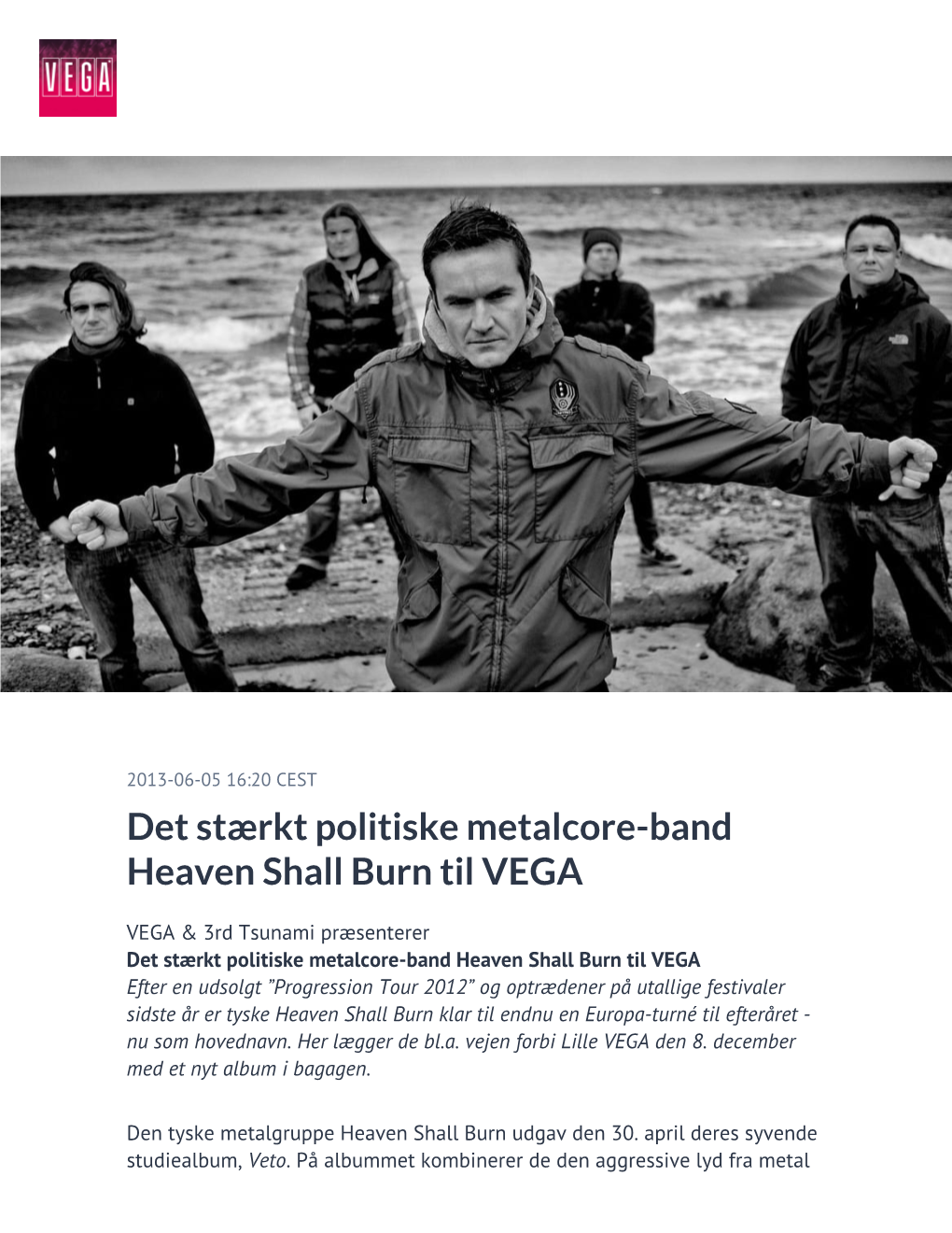 Det Stærkt Politiske Metalcore-Band Heaven Shall Burn Til VEGA