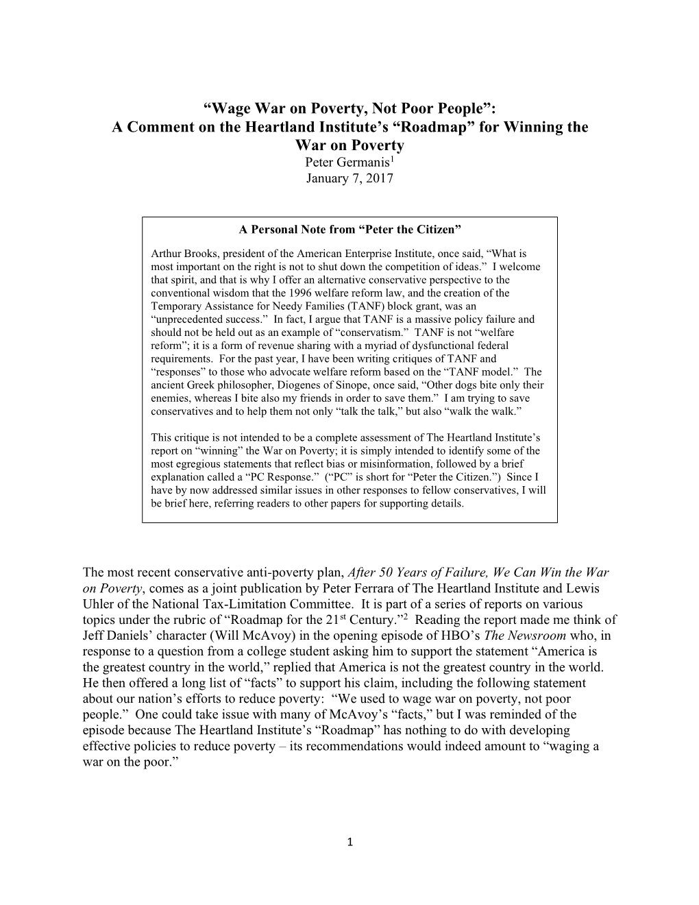 “Wage War on Poverty, Not Poor People”: a Comment on the Heartland Institute’S “Roadmap” for Winning the War on Poverty Peter Germanis1 January 7, 2017