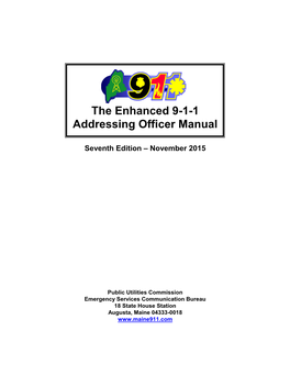 The Enhanced 9-1-1 Addressing Officer Manual
