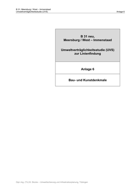 B 31 Neu, Meersburg / West – Immenstaad Umweltverträglichkeitsstudie (UVS) Zur Linienfindung Anlage 6 Bau- Und Kunstdenkmale