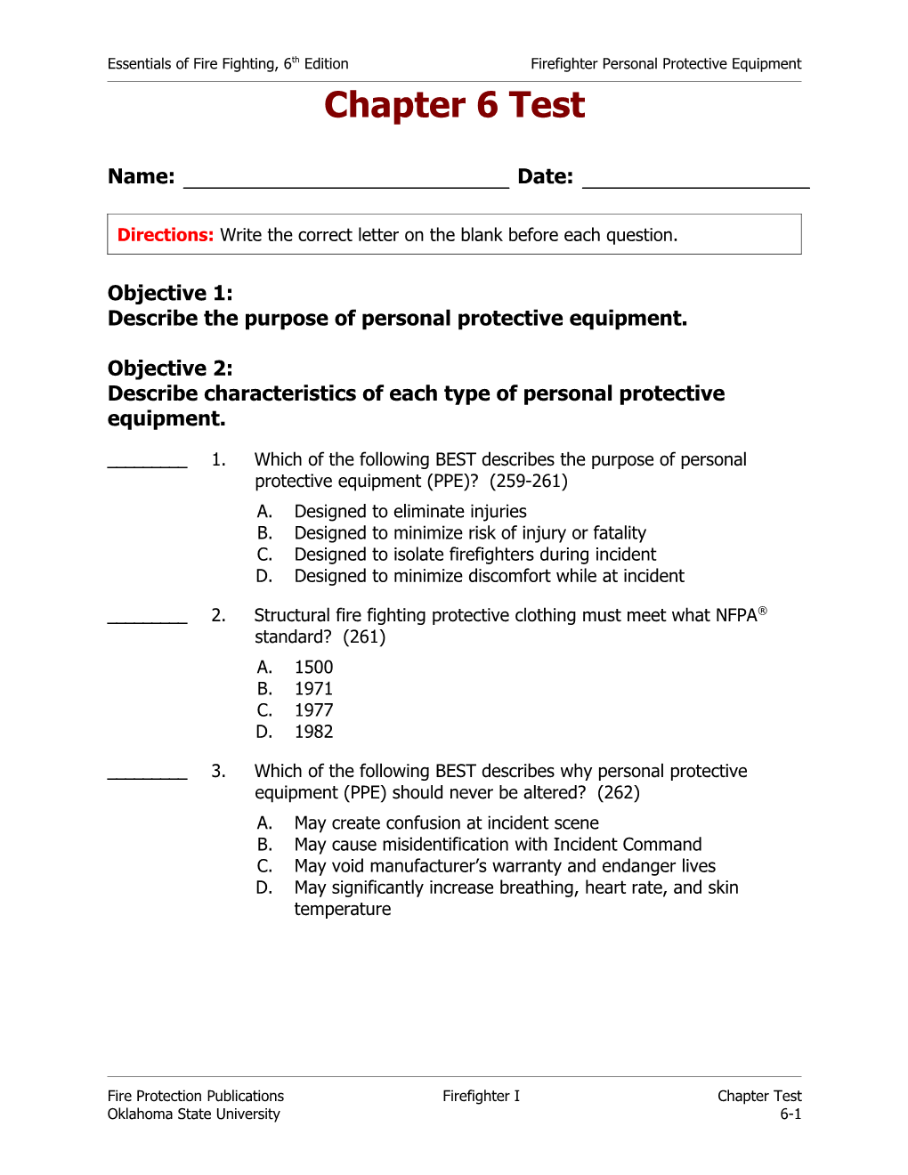 Essentials of Fire Fighting, 6Th Edition Firefighter Personal Protective Equipment