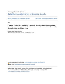 Current Status of University Libraries in Iran: Their Development, Organization, and Services