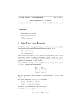 Semi-Supervised Learning Overview 1 Semi-Supervised Learning