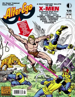 X-MEN $ Featuring Their First- 8.95 Decade Definers: in the USA LEE • KIRBY • ROTH No.120 THOMAS • ADAMS • HECK Sept